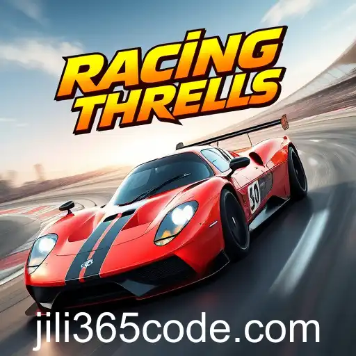 Experience Adrenaline-Pumping Action with 'Racing Thrills' on Jili365